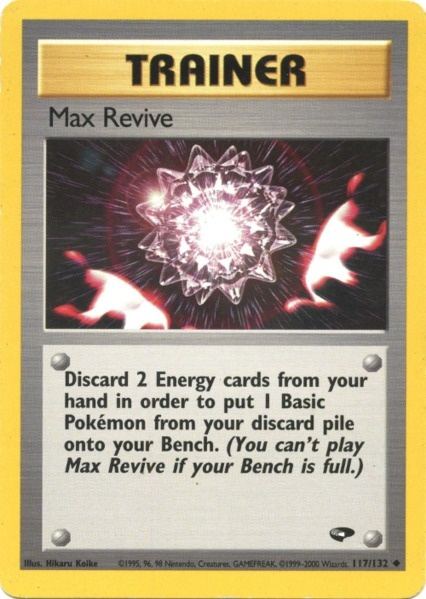 Max Revive (117/132) [Gym Challenge Unlimited] | Rock City Comics