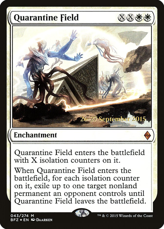 Quarantine Field  [Battle for Zendikar Prerelease Promos] | Rock City Comics