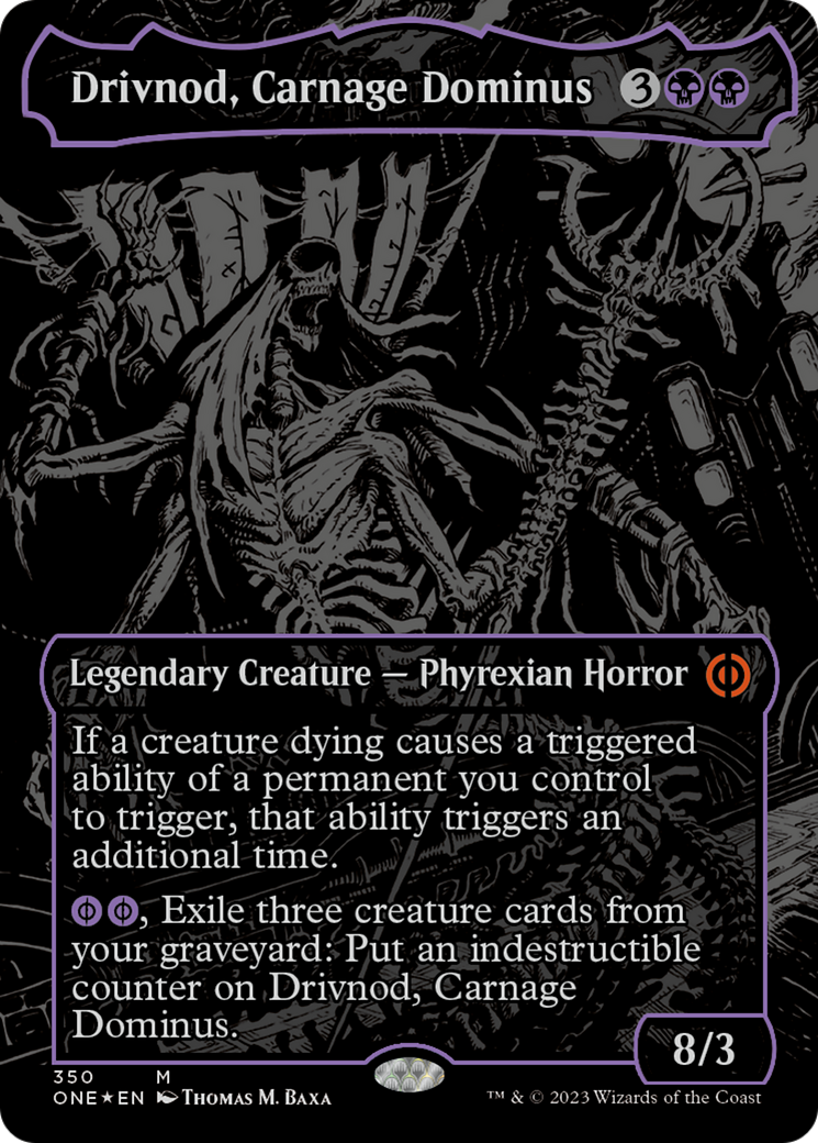 Drivnod, Carnage Dominus (Oil Slick Raised Foil) [Phyrexia: All Will Be One] | Rock City Comics