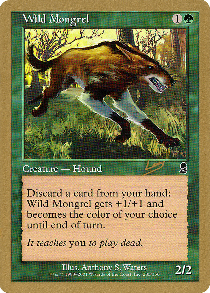 Wild Mongrel (Raphael Levy) [World Championship Decks 2002] | Rock City Comics