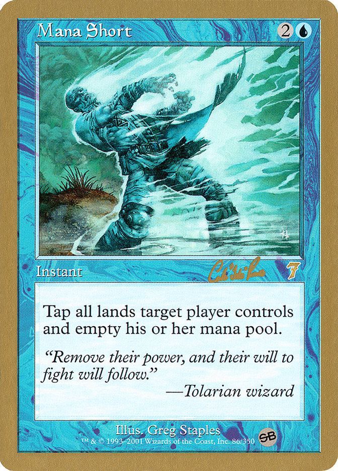 Mana Short (Carlos Romao) (SB) [World Championship Decks 2002] | Rock City Comics