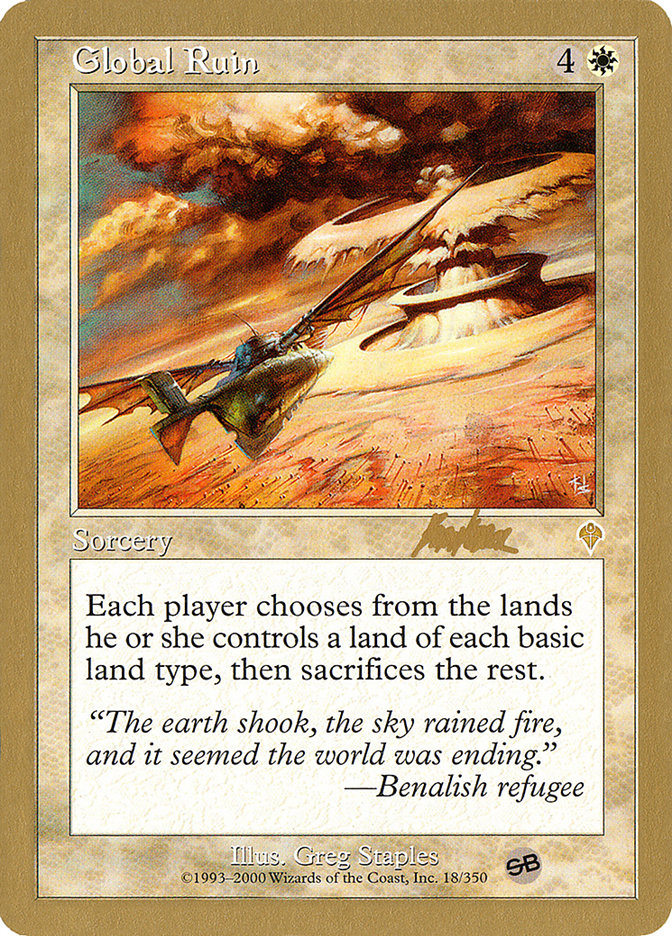 Global Ruin (Brian Kibler) (SB) [World Championship Decks 2002] | Rock City Comics