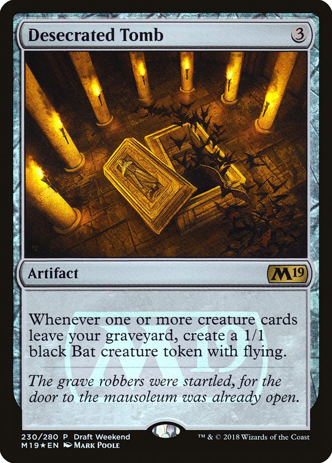 Desecrated Tomb (Draft Weekend) [Core Set 2019 Promos] | Rock City Comics