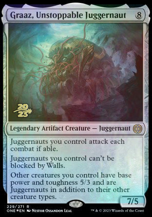 Graaz, Unstoppable Juggernaut [Phyrexia: All Will Be One Prerelease Promos] | Rock City Comics