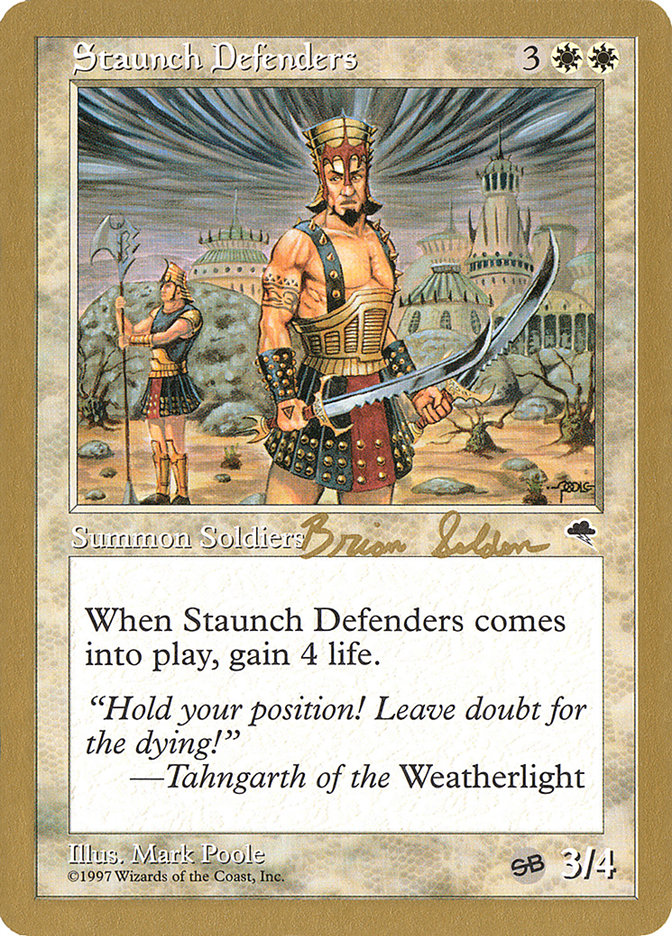 Staunch Defenders (Brian Selden) (SB) [World Championship Decks 1998] | Rock City Comics