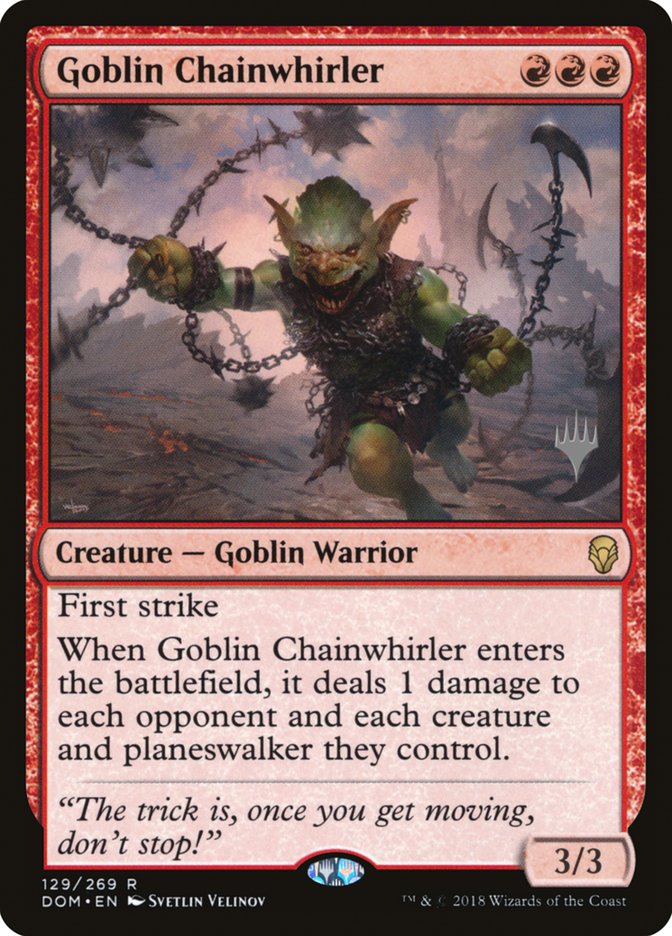 Goblin Chainwhirler (Promo Pack) [Dominaria Promos] | Rock City Comics