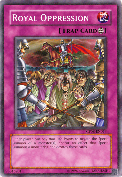 Royal Oppression [CP08-EN013] Common | Rock City Comics