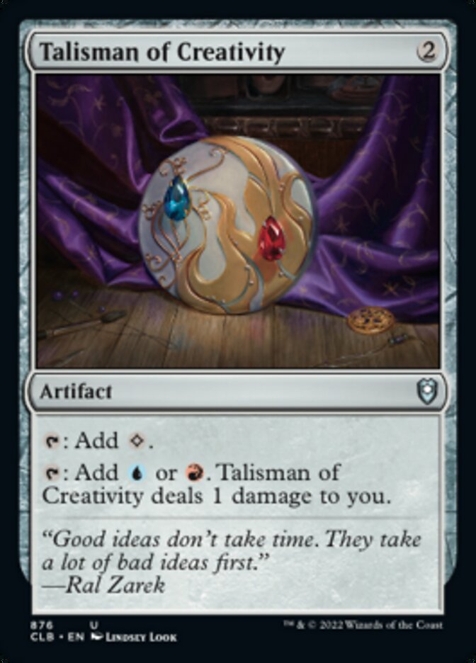 Talisman of Creativity [Commander Legends: Battle for Baldur's Gate] | Rock City Comics