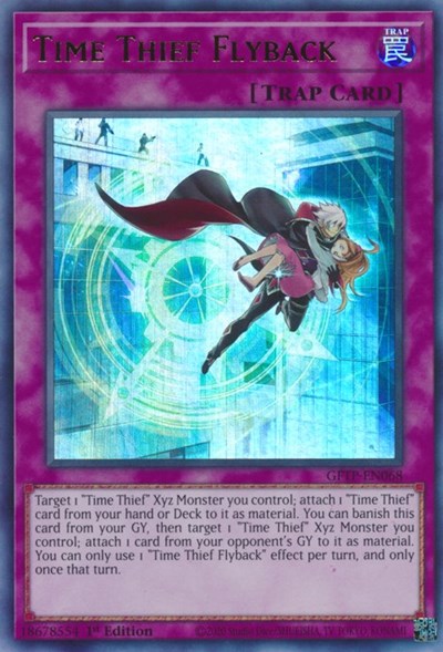 Time Thief Flyback [GFTP-EN068] Ultra Rare | Rock City Comics