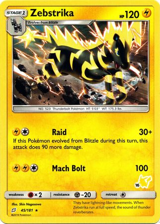 Zebstrika (45/181) (Pikachu Stamp #16) [Battle Academy 2020] | Rock City Comics