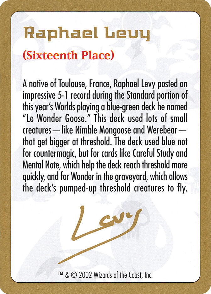 Raphael Levy Bio [World Championship Decks 2002] | Rock City Comics