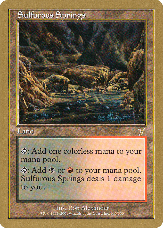 Sulfurous Springs (Jan Tomcani) [World Championship Decks 2001] | Rock City Comics
