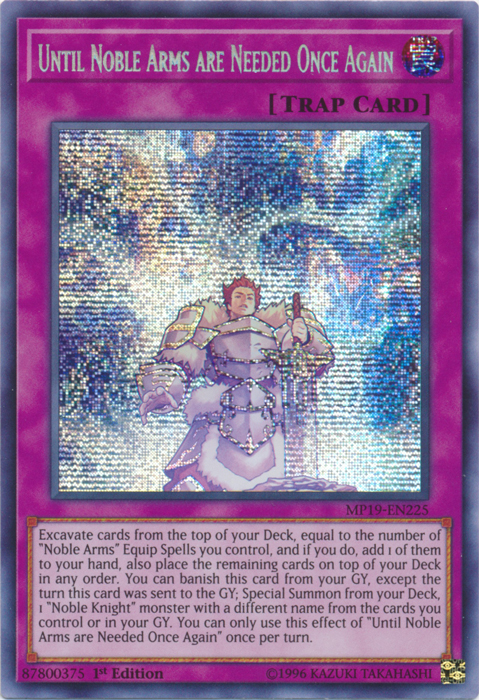 Until Noble Arms are Needed Once Again [MP19-EN225] Prismatic Secret Rare | Rock City Comics