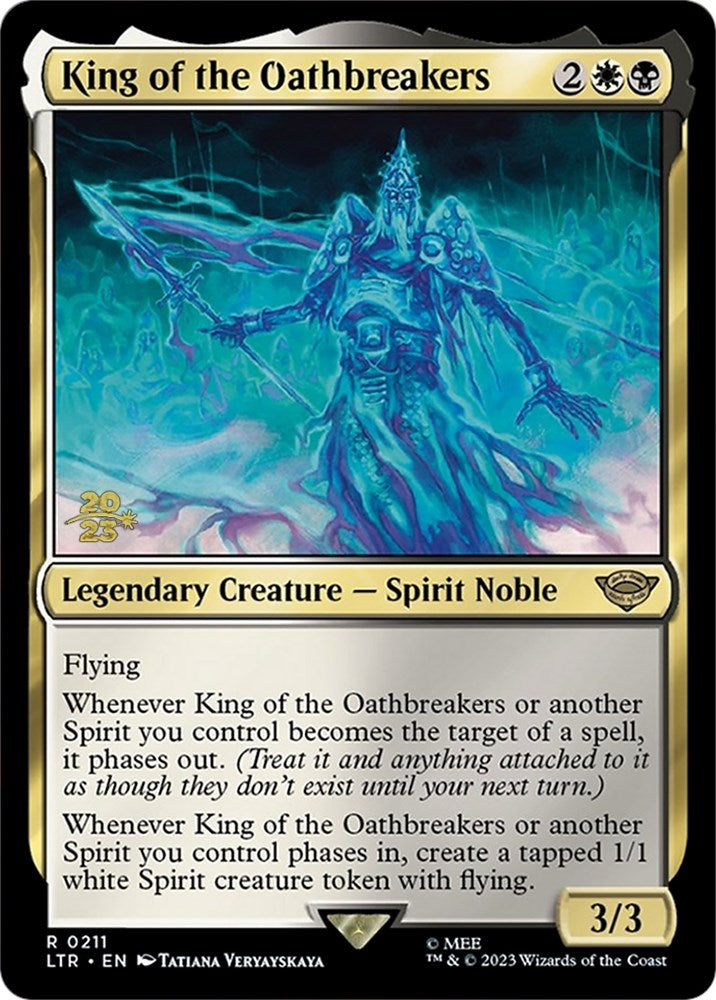 King of the Oathbreakers [The Lord of the Rings: Tales of Middle-Earth Prerelease Promos] | Rock City Comics