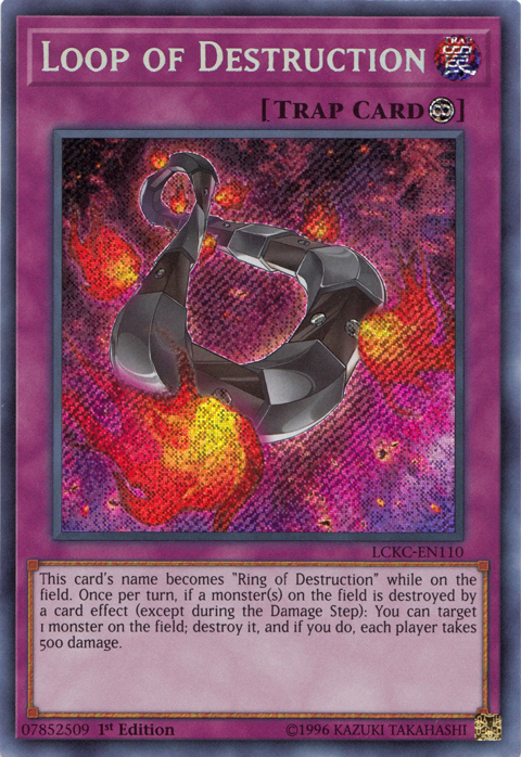 Loop of Destruction [LCKC-EN110] Secret Rare | Rock City Comics