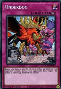 Underdog [BLVO-EN092] Secret Rare | Rock City Comics