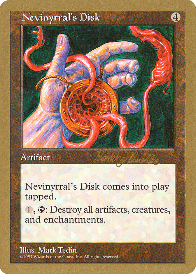 Nevinyrral's Disk (Randy Buehler) [World Championship Decks 1998] | Rock City Comics