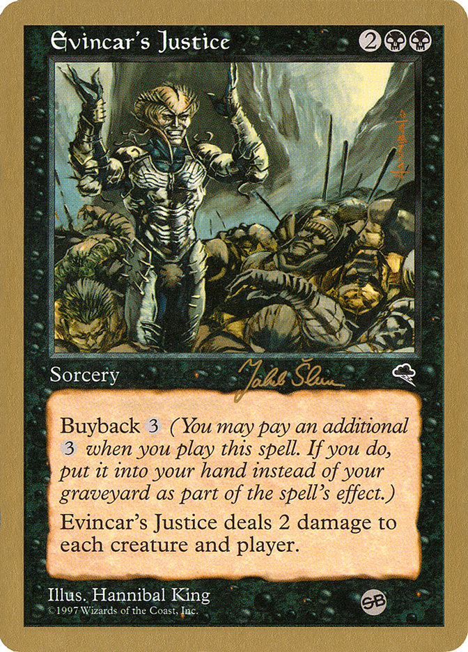 Evincar's Justice (Jakub Slemr) (SB) [World Championship Decks 1999] | Rock City Comics