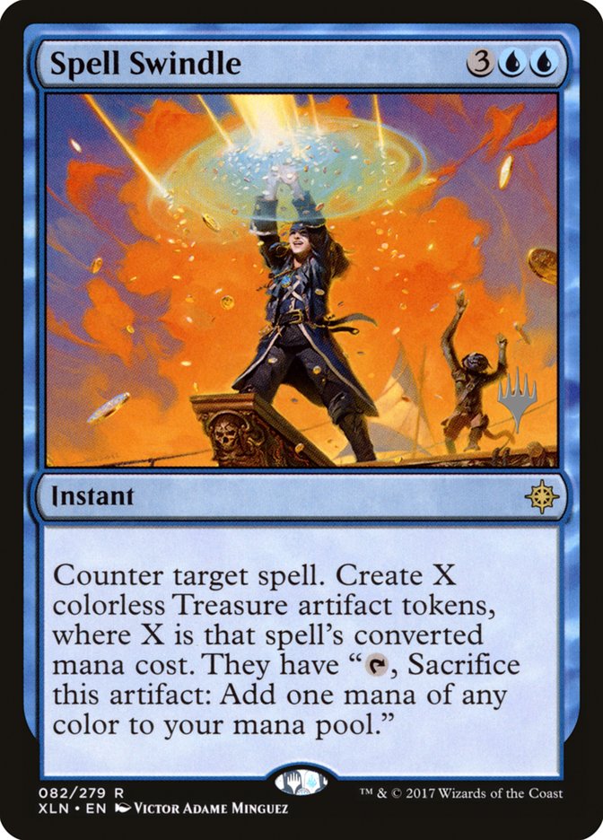 Spell Swindle (Promo Pack) [Ixalan Promos] | Rock City Comics