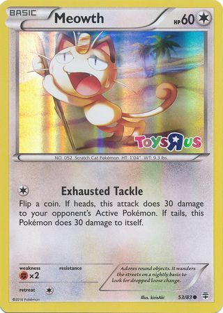 Meowth (53/83) (Toys R Us Promo) [XY: Generations] | Rock City Comics