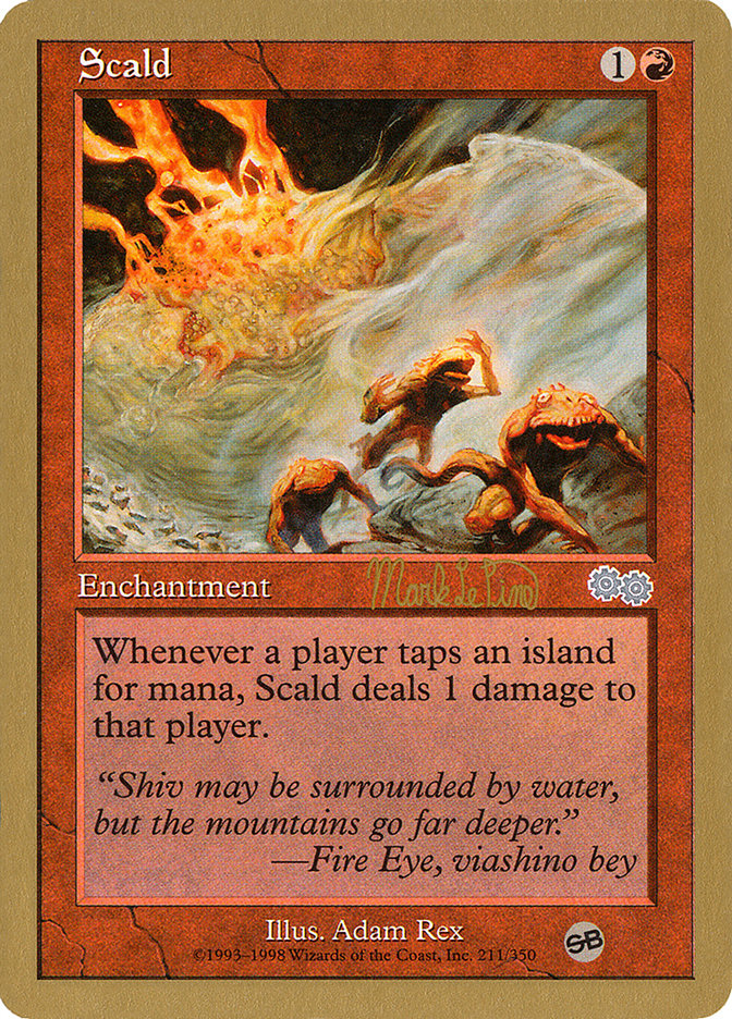 Scald (Mark Le Pine) (SB) [World Championship Decks 1999] | Rock City Comics