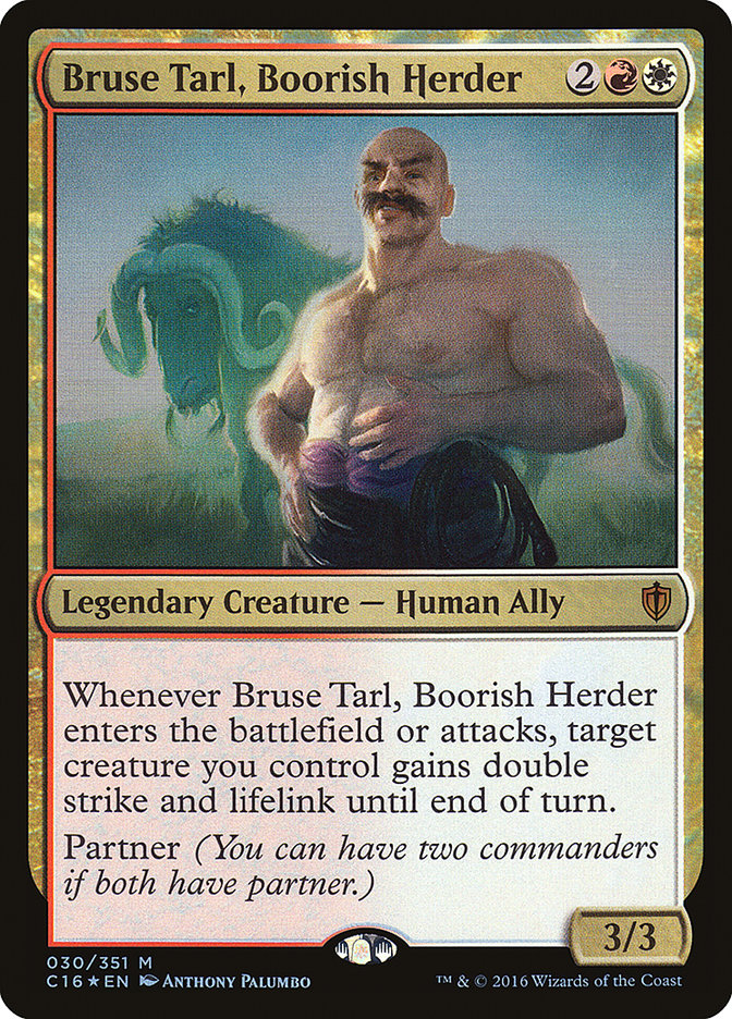 Bruse Tarl, Boorish Herder [Commander 2016] | Rock City Comics