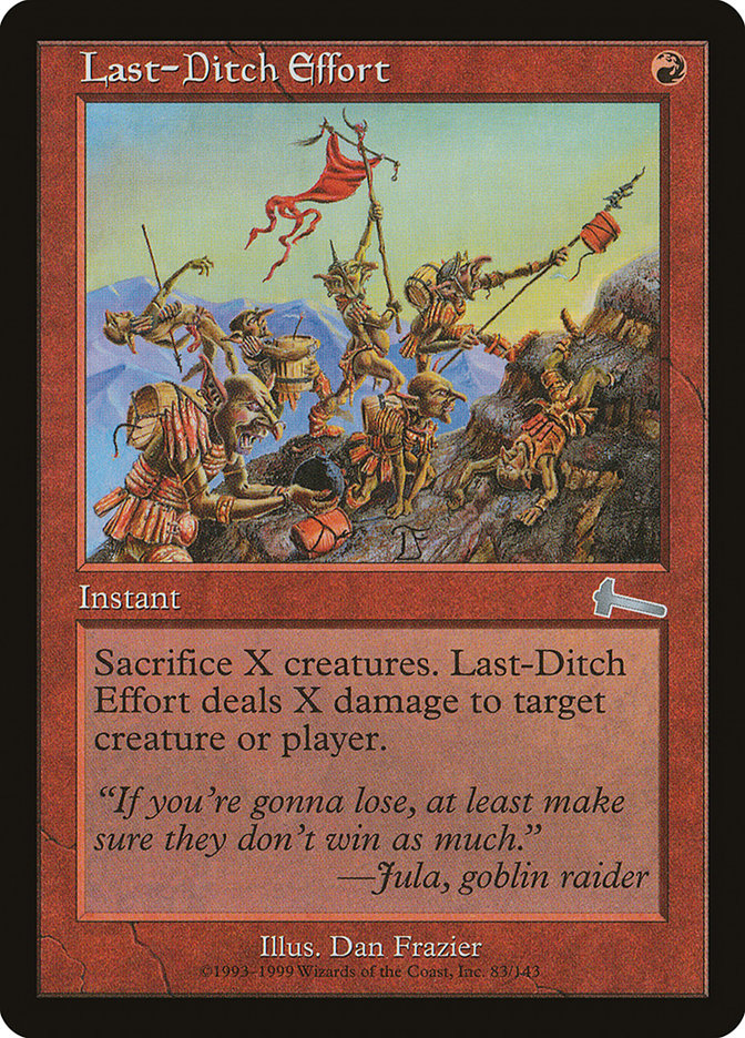 Last-Ditch Effort [Urza's Legacy] | Rock City Comics