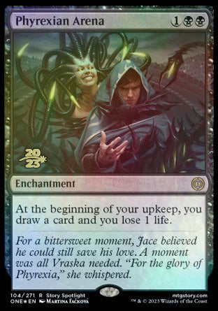 Phyrexian Arena [Phyrexia: All Will Be One Prerelease Promos] | Rock City Comics