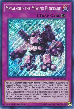 Metalhold the Moving Blockade [MVP1-ENS30] Secret Rare | Rock City Comics