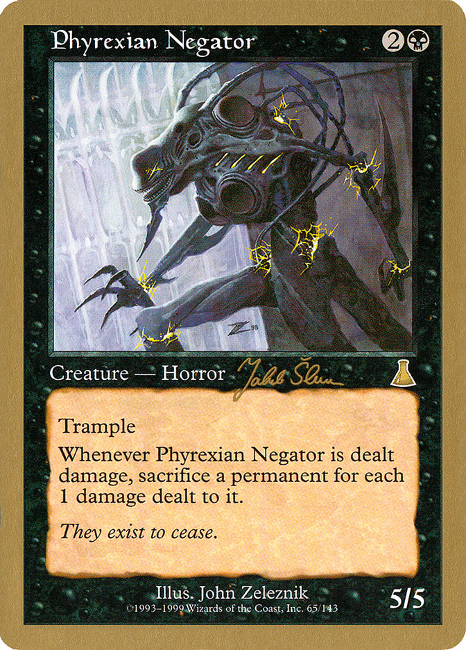 Phyrexian Negator (Jakub Slemr) [World Championship Decks 1999] | Rock City Comics