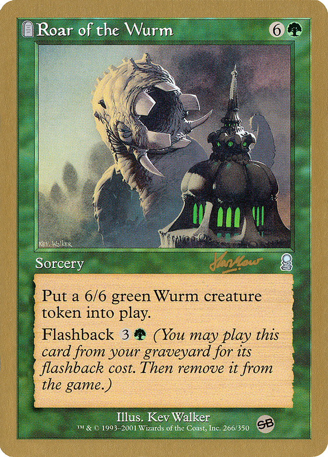 Roar of the Wurm (Sim Han How) (SB) [World Championship Decks 2002] | Rock City Comics