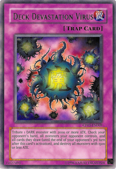 Deck Devastation Virus [CP05-EN009] Rare | Rock City Comics