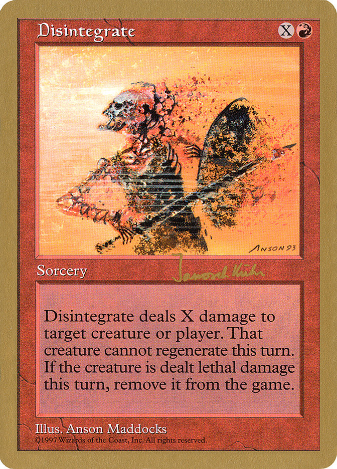 Disintegrate (Janosch Kuhn) [World Championship Decks 1997] | Rock City Comics