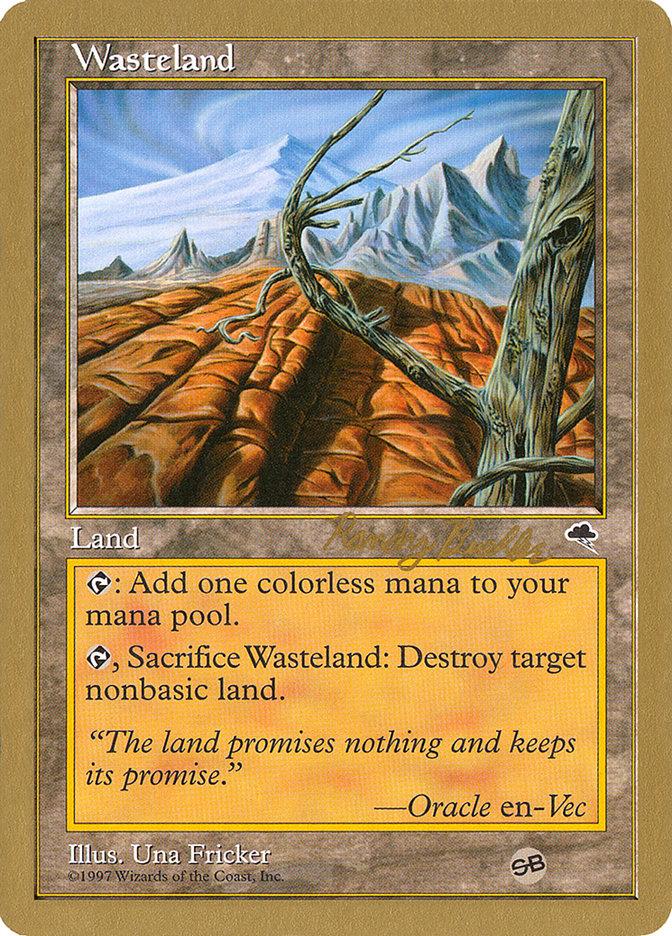 Wasteland (Randy Buehler) (SB) [World Championship Decks 1998] | Rock City Comics