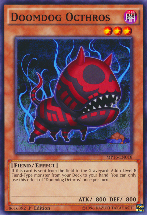 Doomdog Octhros [MP16-EN018] Common | Rock City Comics