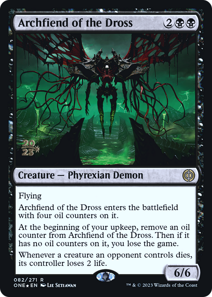 Archfiend of the Dross [Phyrexia: All Will Be One Prerelease Promos] | Rock City Comics