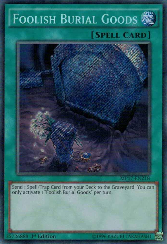 Foolish Burial Goods [MP17-EN218] Secret Rare | Rock City Comics