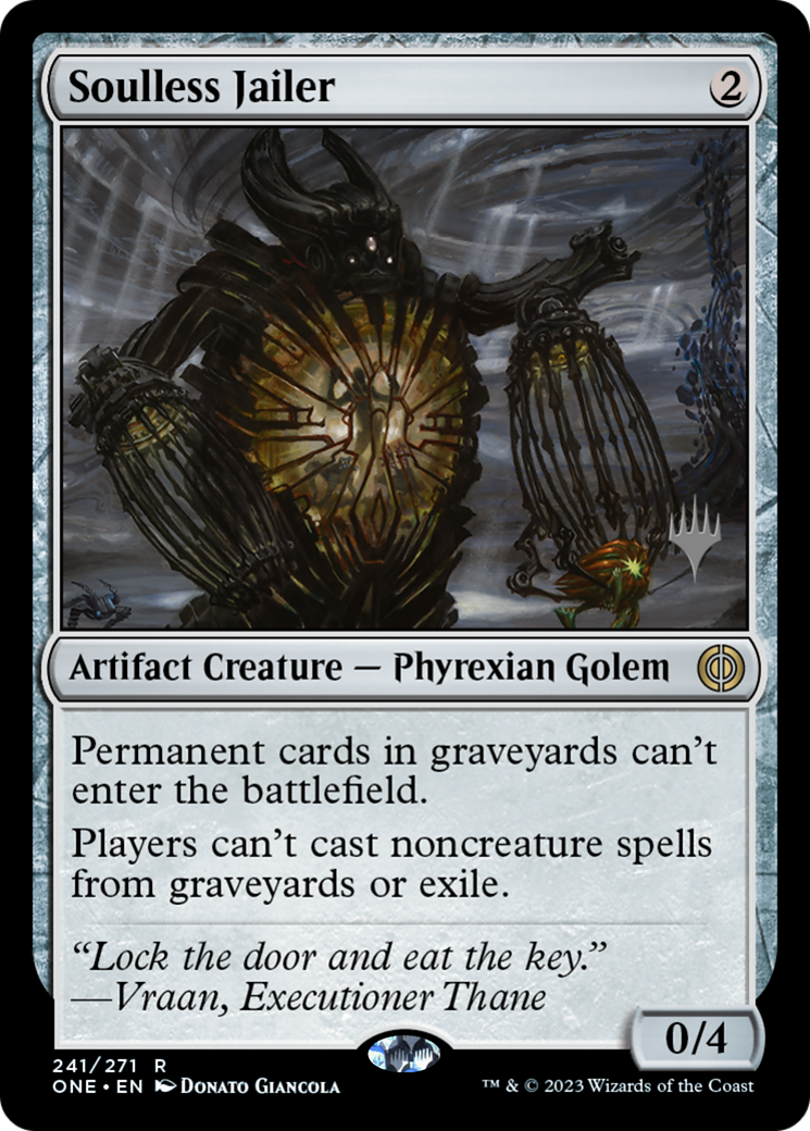 Soulless Jailer (Promo Pack) [Phyrexia: All Will Be One Promos] | Rock City Comics