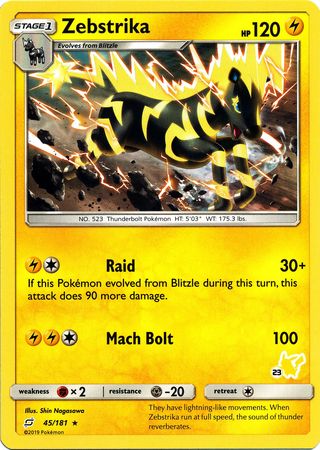 Zebstrika (45/181) (Pikachu Stamp #23) [Battle Academy 2020] | Rock City Comics