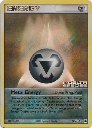 Metal Energy (107/113) (Stamped) [EX: Delta Species] | Rock City Comics