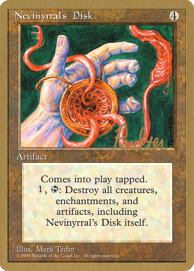 Nevinyrral's Disk (Preston Poulter) [Pro Tour Collector Set] | Rock City Comics