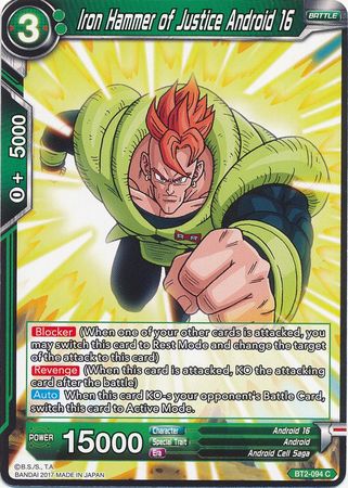 Iron Hammer of Justice Android 16 [BT2-094] | Rock City Comics