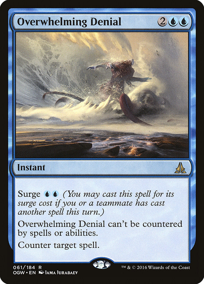 Overwhelming Denial [Oath of the Gatewatch] | Rock City Comics