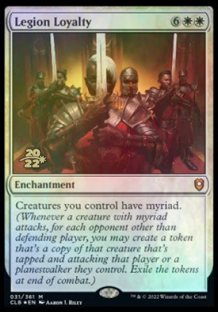 Legion Loyalty [Commander Legends: Battle for Baldur's Gate Prerelease Promos] | Rock City Comics