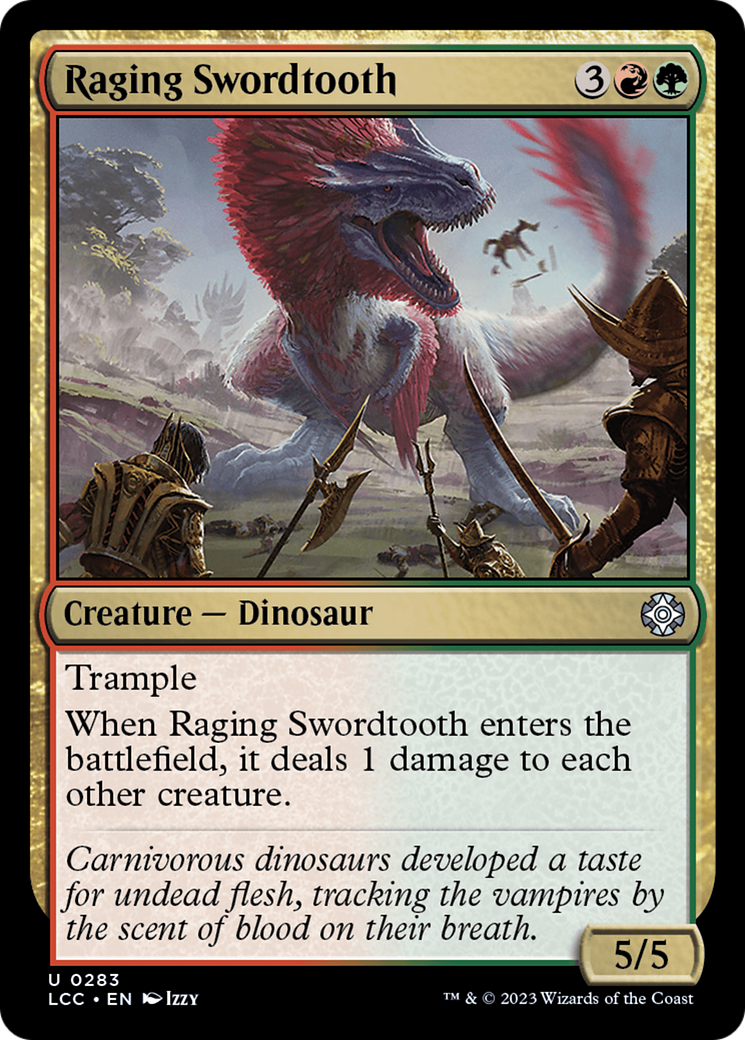 Raging Swordtooth [The Lost Caverns of Ixalan Commander] | Rock City Comics