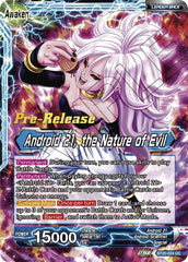 Android 21 // Android 21, the Nature of Evil (BT20-024) [Power Absorbed Prerelease Promos] | Rock City Comics