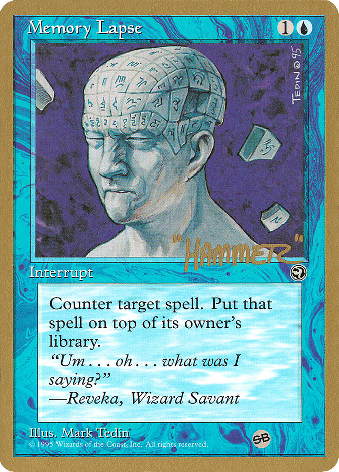 Memory Lapse (Runes) (Shawn "Hammer" Regnier) (SB) [Pro Tour Collector Set] | Rock City Comics