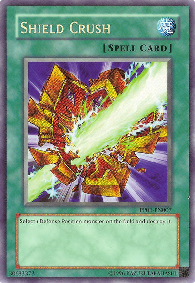 Shield Crush [PP01-EN007] Secret Rare | Rock City Comics