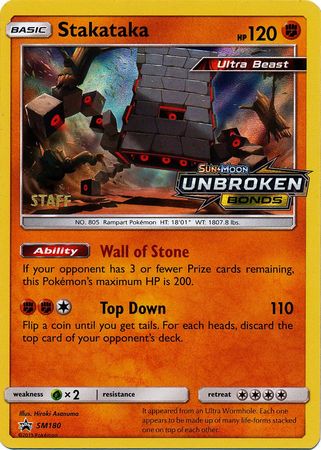 Stakataka (SM180) (Staff Prerelease Promo) [Sun & Moon: Black Star Promos] | Rock City Comics