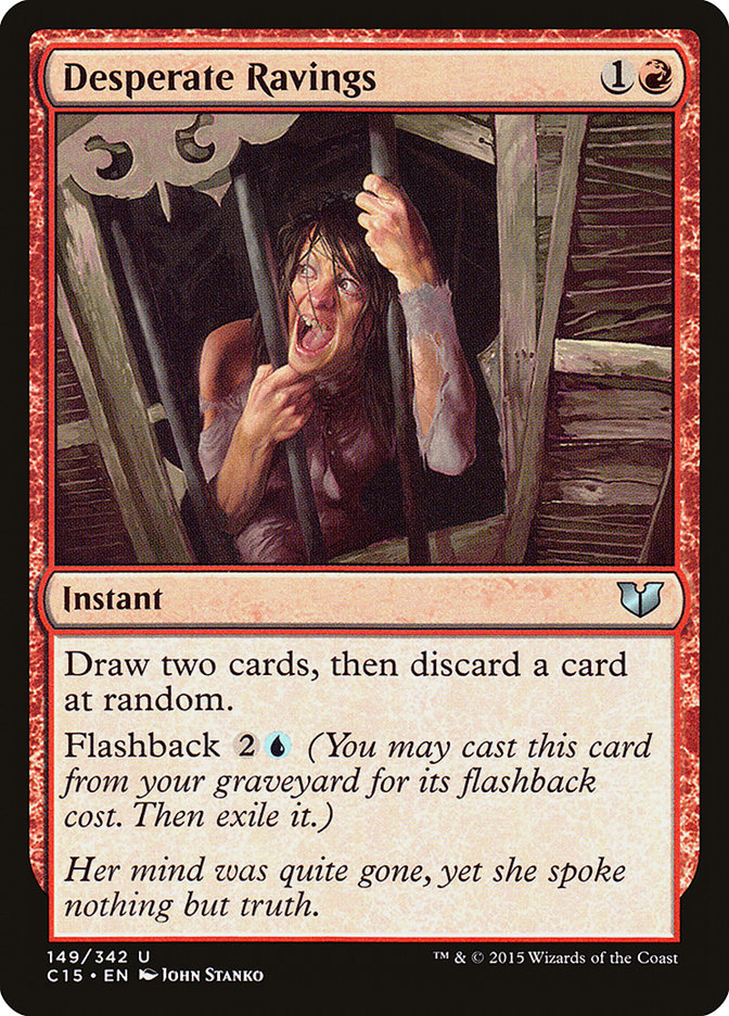 Desperate Ravings [Commander 2015] | Rock City Comics